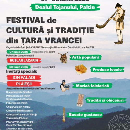 Festivalul &quot;Glasul obstilor vrancene&quot; va avea loc pe Dealul Tojanului în comuna Paltin