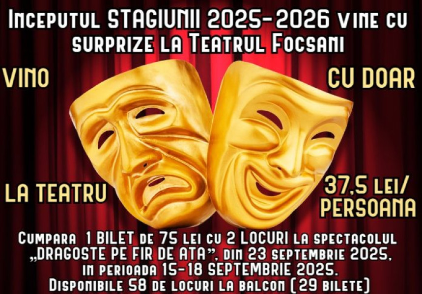 Prima ofertă specială a stagiunii de toamnă de la Teatrul Municipal Focșani
